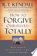 Cover of How To Forgive Ourselves Totally