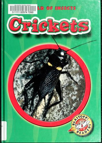 Cover of Crickets (Blastoff! Readers) (World of Insects) (World of Insects)