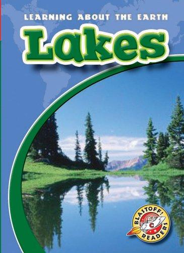 Cover of Lakes (Blastoff! Readers) (Learning About the Earth) (Learning About the Earth)