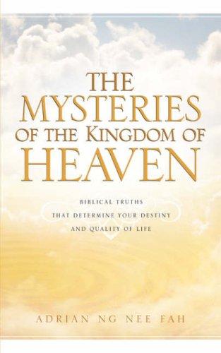 Cover of The Mysteries of the Kingodm of Heaven