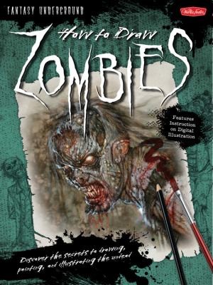 Cover of How to Draw Zombies
Fantasy Underground