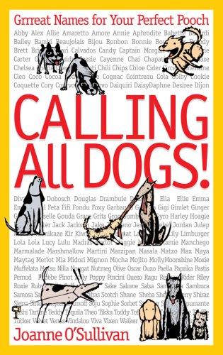 Cover of Calling All Dogs!