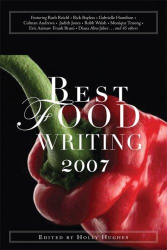 Cover of Best Food Writing 2007 (Best Food Writing)