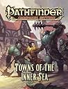 Cover of Pathfinder Campaign Setting: Towns of the Inner Sea