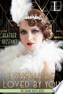 Cover of I Wanna Be Loved by You