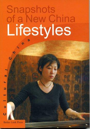 Cover of Snapshots of a New China-Lifestyles