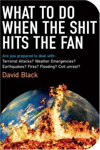 Cover of What to do when the shit hits the fan