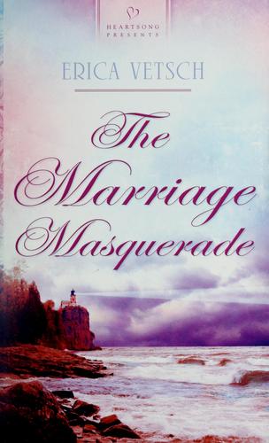 Cover of The Marriage Masquerade (Kennebrae Brides #2)