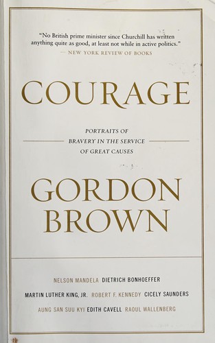 Cover of Courage: Portraits of Bravery in the Service of Great Causes