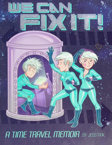 Cover of We can fix it