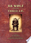 Cover of BB Wolf & 3 LPs