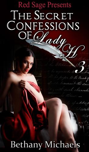 Cover of The Secret Confessions of Lady H.