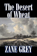 Cover of The Desert of Wheat