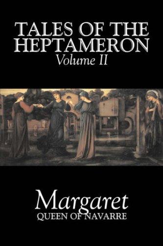 Cover of The Tales of the Heptameron Vol. II