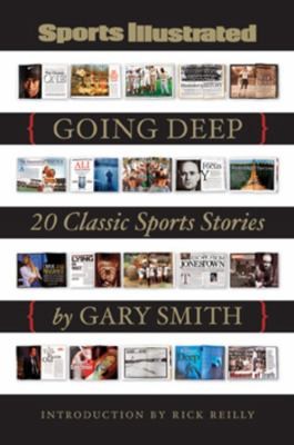Cover of Going Deep 20 Classic Sports Stories