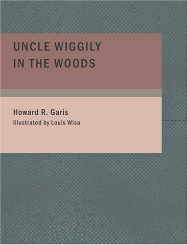 Cover of Uncle Wiggily in the Woods