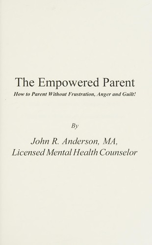 Cover of The empowered parent