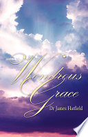 Cover of Wondrous Grace