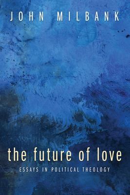 Cover of The future of love