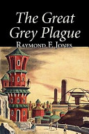 Cover of The Great Grey Plague
