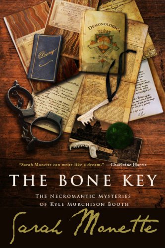 Cover of The Bone Key: The Necromantic Mysteries of Kyle Murchison Booth