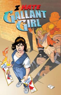 Cover of I Hate Gallant Girl