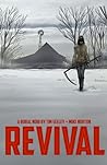 Cover of Revival, Vol. 1: You're Among Friends