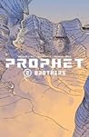 Cover of Prophet, Volume 2: Brothers