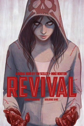 Cover of Revival: Deluxe Collection, Volume 1
