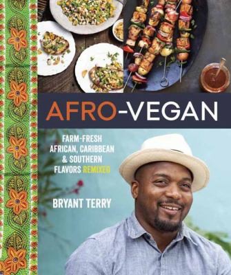 Cover of Afrovegan Farmfresh African Caribbean Southern Flavors Remixed