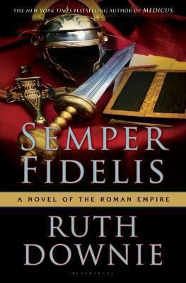 Cover of Semper Fidelis A Novel Of The Roman Empire