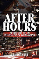 Cover of After Hours, Adventures of an International Businessman