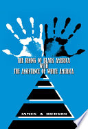 Cover of The Rising of Black America with the Assistance of White America