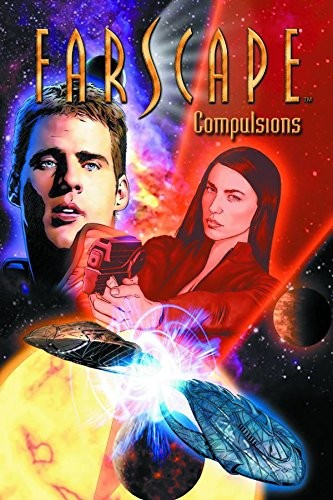 Cover of Farscape Vol. 6 : Compulsions