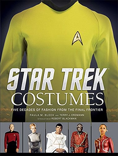 Cover of Star Trek: Costumes: Five decades of fashion from the Final Frontier