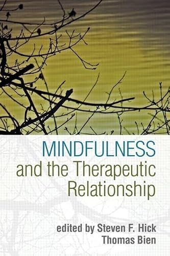 Cover of Mindfulness and the Therapeutic Relationship