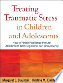 Cover of Treating Traumatic Stress in Children and Adolescents