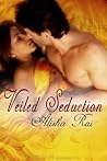Cover of Veiled Seduction