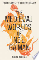 Cover of The Medieval Worlds of Neil Gaiman