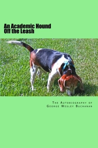 Cover of An Academic Hound off the Leash