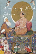 Cover of Writings of Kahlil Gibran: The Prophet, the Madman, the Wanderer, and Others