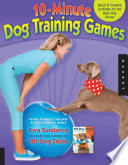 Cover of The 10-Minute Dog Training Games