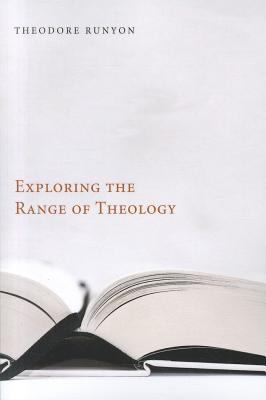 Cover of Exploring The Range Of Theology