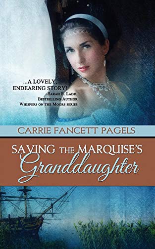 Cover of Saving The Marquise's Granddaughter