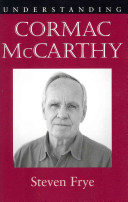 Cover of Understanding Cormac McCarthy