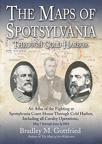 Cover of Maps of Spotsylvania Through Cold Harbor