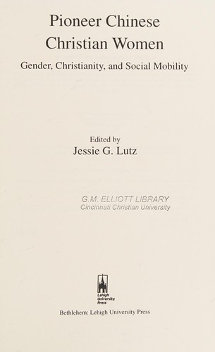 Cover of Pioneer Chinese Christian Women