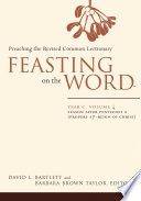 Cover of Feasting on the Word— Year C, Volume 4: Season after Pentecost 2