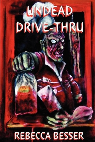 Cover of Undead Drive-Thru