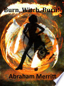 Cover of Burn, Witch, Burn!